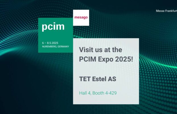 TET ESTEL will take part at the PCIM Expo